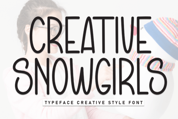 Creative Snowgirls: A Versatile Display Font for Modern Design Projects