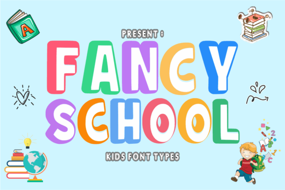 Fancy School: A Playful Typeface for Creative Projects