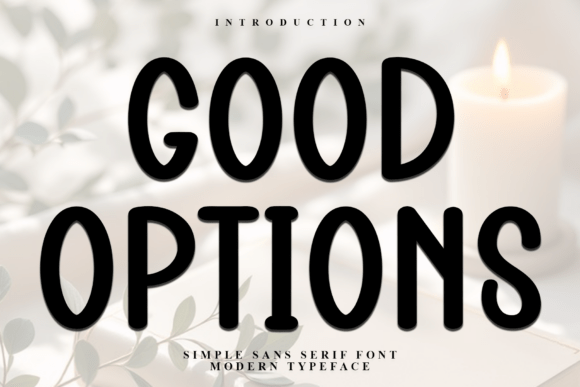Good Options: A Festive Font for Joyful Designs