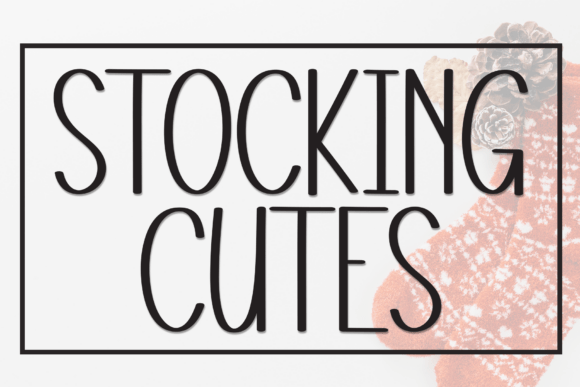 Stocking Cutes: A Clean, Friendly Font for Modern Design Projects