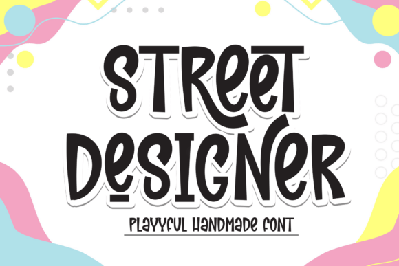 Street Designer: A Bold Handmade Font for Dynamic Design Projects