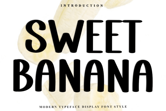 Sweet Banana: A Playful Yet Professional Display Typeface